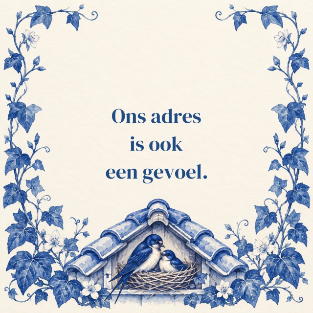 Ons adres is ook een gevoel.